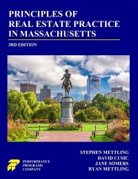 Cover image: Principles of Real Estate Practice in Massachusetts: 3rd Edition 3rd edition 9781955919692