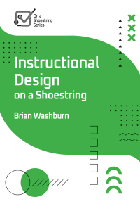 Cover image: Instructional Design on a Shoestring 9781953946959