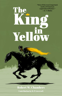 Cover image: The King in Yellow (Warbler Classics Annotated Edition) 1st edition 9781957240107