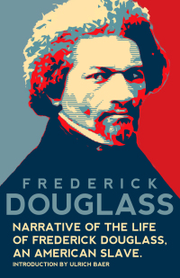 Titelbild: Narrative of the Life of Frederick Douglass, An American Slave (Warbler Classics Annotated Edition) 1st edition 9781957240916