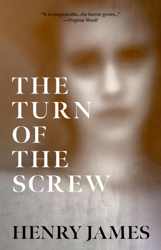 Cover image: The Turn of the Screw (Warbler Classics Annotated Edition) 1st edition 9781957240985