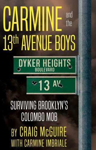 Cover image: Carmine and the 13th Avenue Boys 9781957288109
