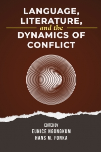 Titelbild: Language, Literature, and the Dynamics of Conflict 9781957296241