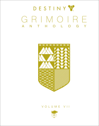 Cover image: Destiny Grimoire Anthology, Vol. VII 9781957721149