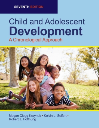 Cover image: Child and Adolescent Development: A Chronological Approach 7th edition 9781955543620