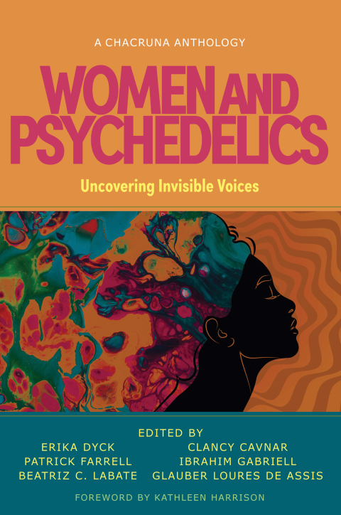 Women and Psychedelics: Uncovering Invisible Voices - FULL INSTANT DOWNLOAD | PDF DOCX EPUB