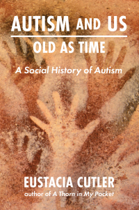 Imagen de portada: Autism and Us: Old As Time 9781949177909