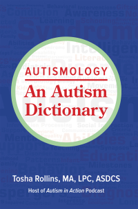 表紙画像: Autismology: An Autism Dictionary 9781949177961
