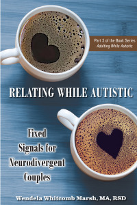 Cover image: Relating While Autistic 9781957984049