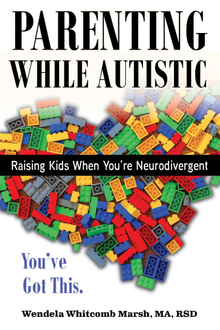 صورة الغلاف: Parenting while Autistic 9781957984285