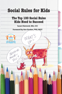 صورة الغلاف: Social Rules for Kids 9781934575840
