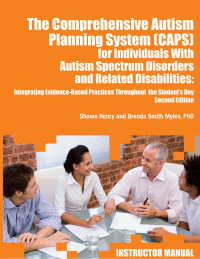 Imagen de portada: The Comprehensive Autism Planning System (CAPS) for Individuals with Asperger Syndrome, Autism, and Related Disabilities 2nd edition 9781937473754