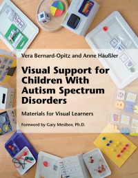 Cover image: Visual Support for Children With Autism Spectrum Disorders 9781934575826