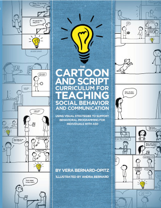 Cover image: The Cartoon and Script Curriculum for Teaching Social Behavior and Communication 9781942197317