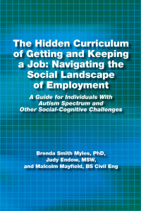 Cover image: The Hidden Curriculum of Getting and Keeping a Job 9781937473020