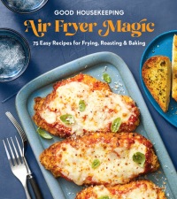 Cover image: Good Housekeeping Air Fryer Magic 9781958395875