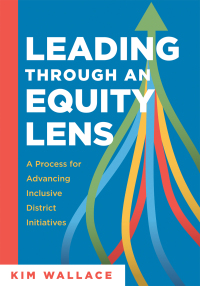 Omslagafbeelding: Leading Through an Equity Lens 1st edition 9781958590119