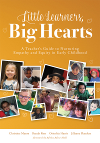 Cover image: Little Learners, Big Hearts 1st edition 9781958590317