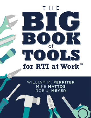 Cover image: The Big Book of Tools for RTI at Work™ 1st edition 9781958590355