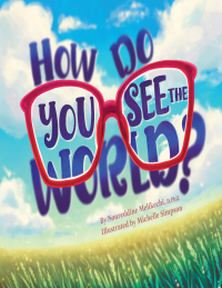 Cover image: How Do You See the World? 9781958629444