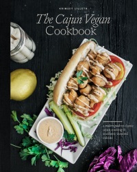 Cover image: The Cajun Vegan Cookbook 9781950968473