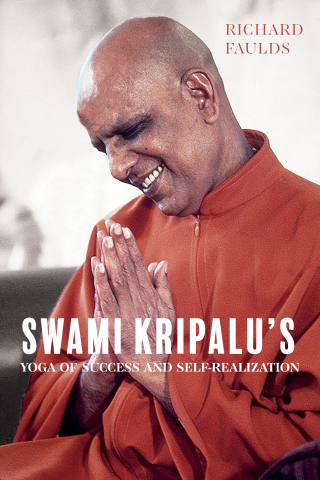 Cover image: Swami Kripalu’s Yoga of Success and Self-Realization 9781958972700