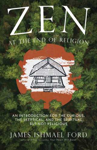Cover image: Zen at the End of Religion 9781958972762