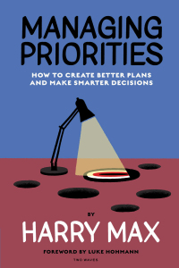 Cover image: Managing Priorities 1st edition 9781959029007