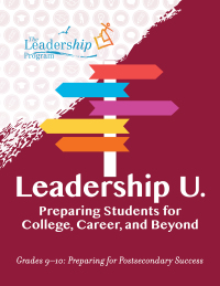 Omslagafbeelding: Leadership U.: Preparing Students for College, Career, and Beyond 9781959411086