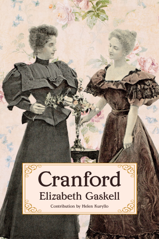 Omslagafbeelding: Cranford (Warbler Classics Annotated Edition) 1st edition 9781959891789