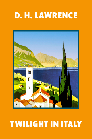 表紙画像: Twilight in Italy (Warbler Classics Annotated Edition) 1st edition 9781959891918