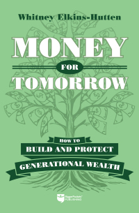 صورة الغلاف: Money for Tomorrow 9781960178121