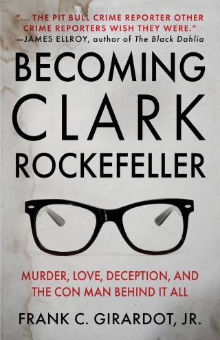Cover image: Becoming Clark Rockerfeller 9781960332561