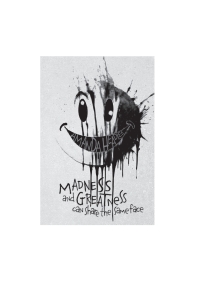 Imagen de portada: Madness and Greatness Can Share the Same Face 9781960456250