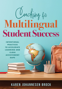 Cover image: Coaching for Multilingual Students Success 1st edition 9781960574206