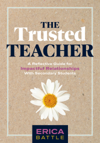 Imagen de portada: The Trusted Teacher 1st edition 9781960574626