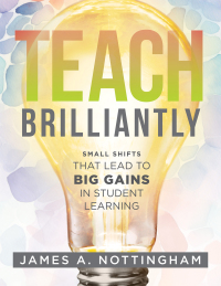 表紙画像: Teach Brilliantly 1st edition 9781960574749