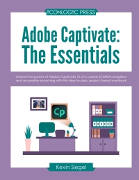 Imagen de portada: Adobe Captivate 12.3: The Essentials (PDF) 3rd edition 9781960604064
