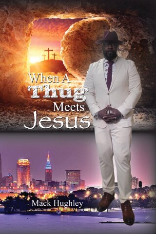 Cover image: When A Thug Meets Jesus 1st edition 9781961475977