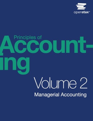 Cover image: Principles of Accounting: Volume 2 Managerial Accounting – CoachMe Enhanced Version 1st edition 9781947172609
