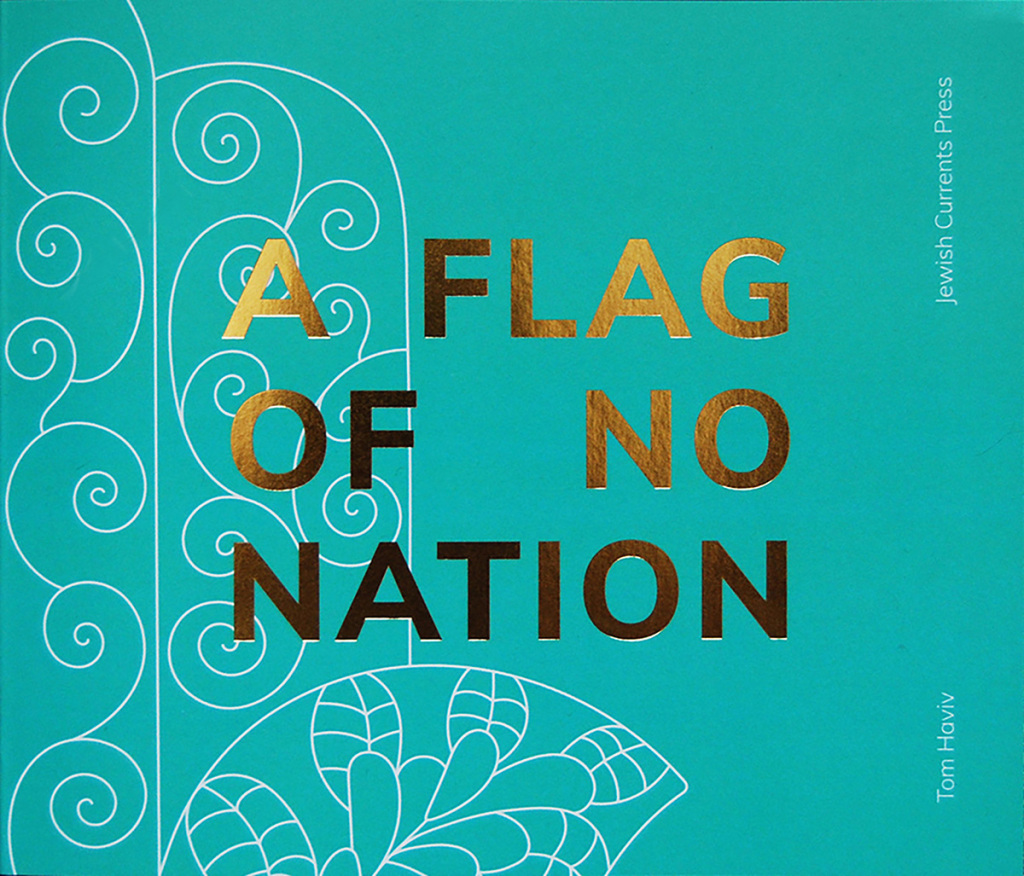 A Flag of No Nation 2nd Edition