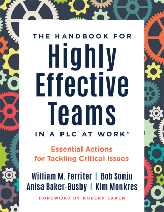 Cover image: Handbook for Highly Effective Teams in a PLC at Work® 1st edition 9781962188005