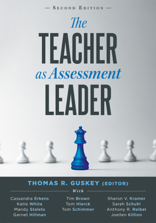 Cover image: The Teacher as Assessment Leader 2nd edition 9781962188517