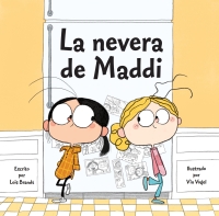 Imagen de portada: La nevera de Maddi 9781947277540