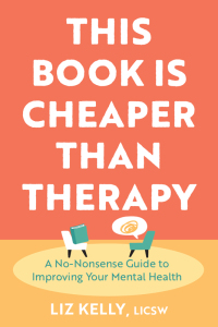 表紙画像: This Book Is Cheaper Than Therapy 9781962305006