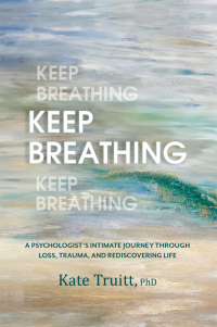 Cover image: Keep Breathing 9781962305099