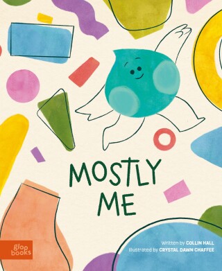 Cover image: Mostly Me 9781737240471