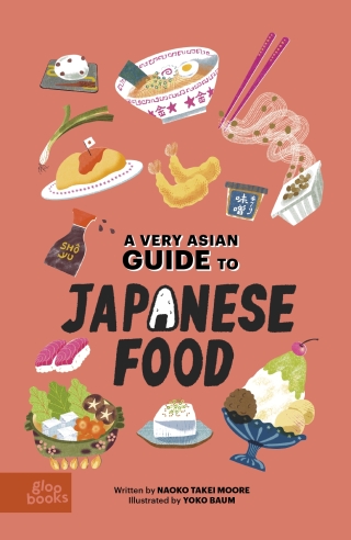 Cover image: A Very Asian Guide to Japanese Food 9781962351027