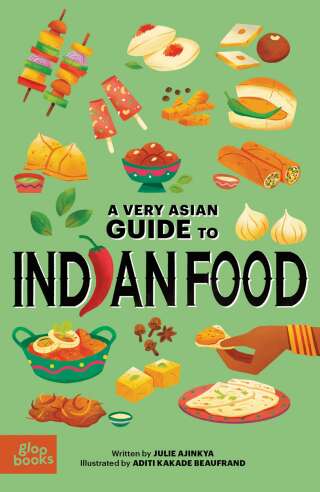 Cover image: A Very Asian Guide to Indian Food 9781737240464