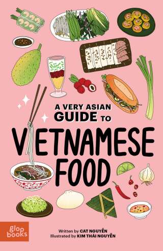 Cover image: A Very Asian Guide to Vietnamese Food 9781737240457